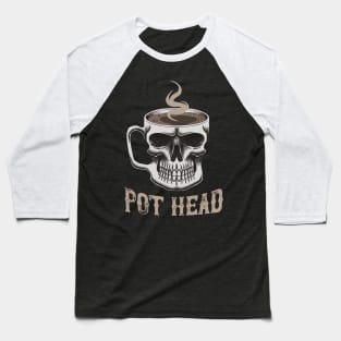 Pot Head Coffee Baseball T-Shirt